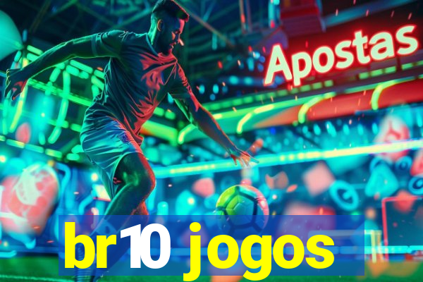 br10 jogos